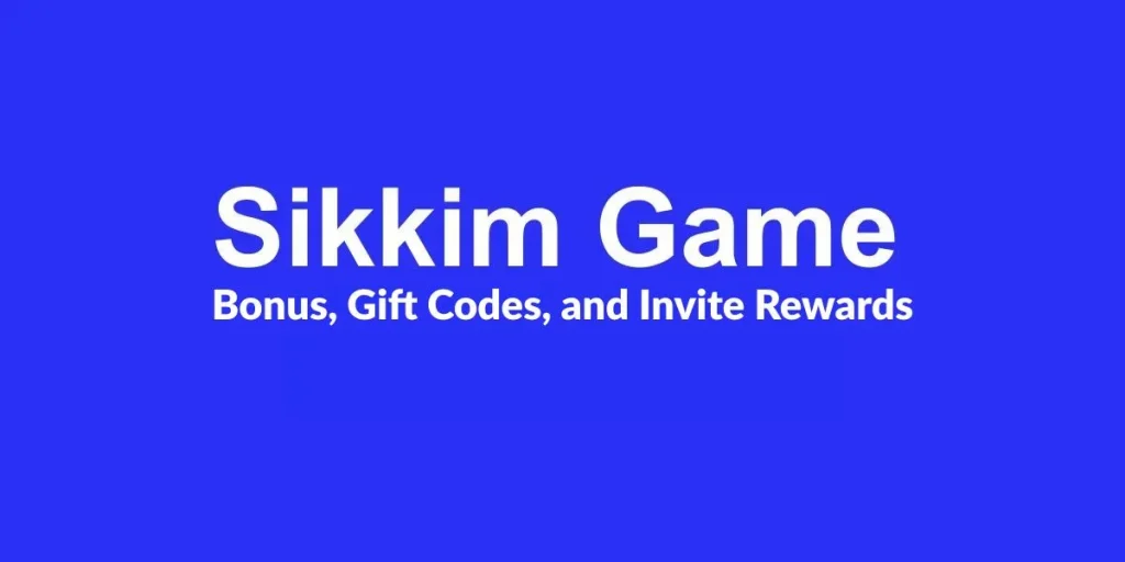 sikkim game gift code